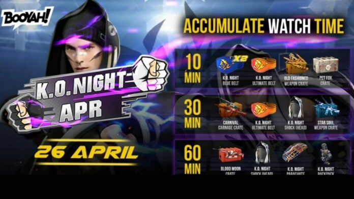 KO Night BOOYAH Watch time rewards for April 26 (2) KO Night BOOYAH Watch time rewards for April 26