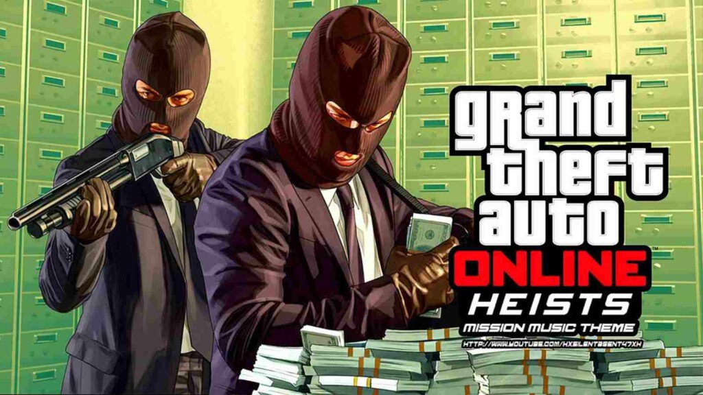 Original Heists - Easiest Ways to Earn Money in GTA V Online