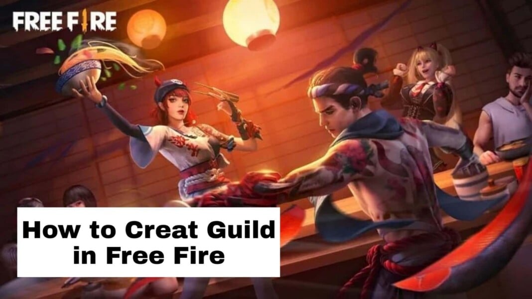 how to create guild in free fire Create Guild In Free Fire