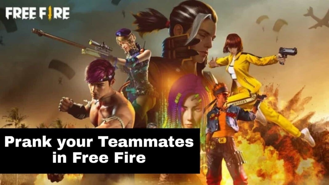 top 3 ways to prank your teammates in free fire top 3 ways to prank your teammates in free fire