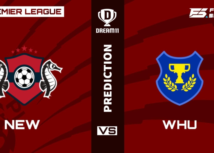 Premier League: Newcastle United vs West Ham United Dream11 Prediction, Playing XI, Teams, Preview, and Top Fantasy picks