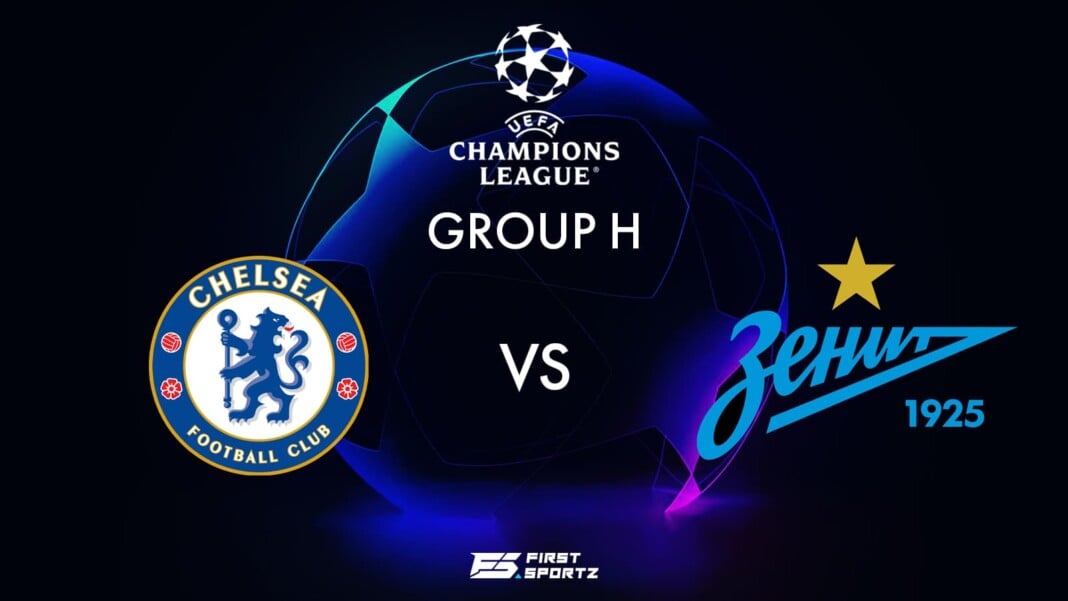 UCL feature Chelsea vs Zenit