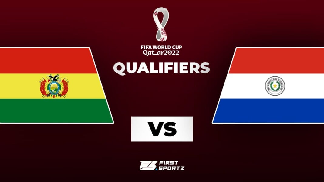 world cup qualifiers (3) 2022 World Cup Qualifiers: Bolivia vs Paraguay Live Stream