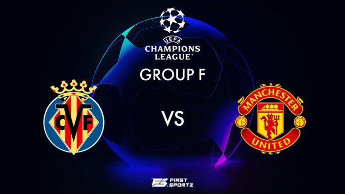 Manchester United Vs Villarreal Live Game