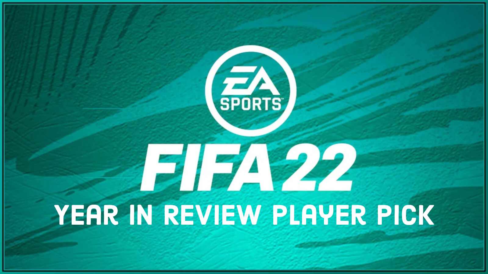 How To Complete The Year In Review Player Pick Sbc In Fifa 22 22nd