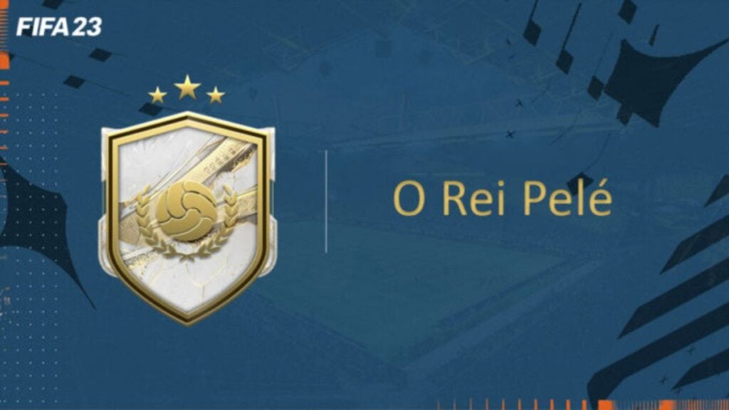 FIFA 23: How to complete the 'O Rei Pele SBC'