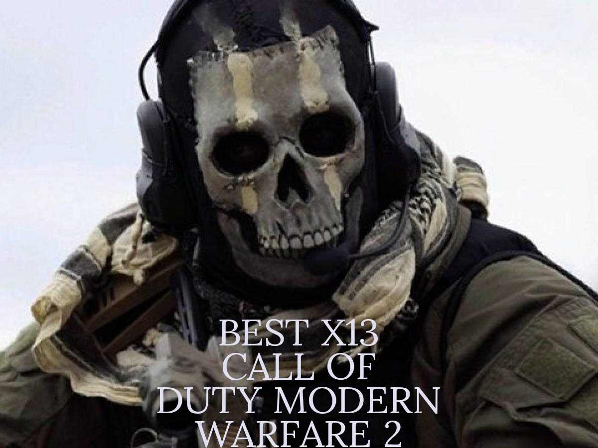 Best X13 Auto Loadout in Call of Duty Modern Warfare 2