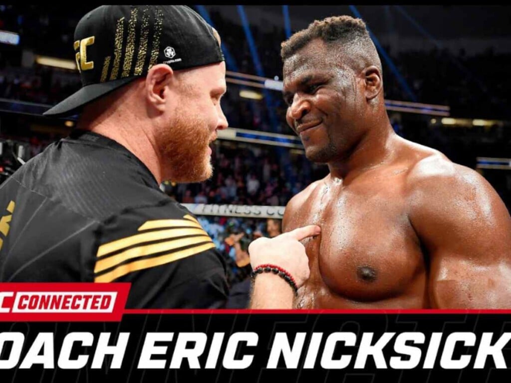 Francis Ngannou and Eric Nicksick