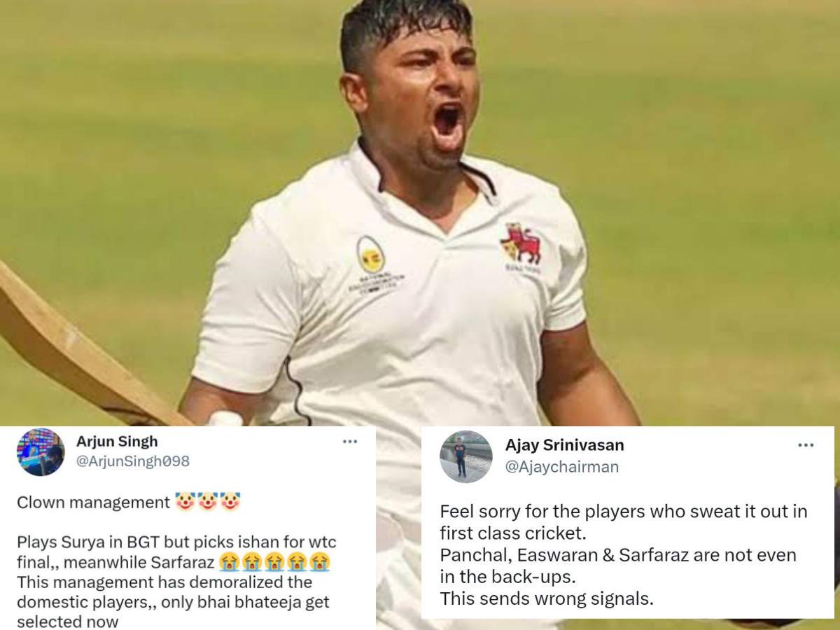 “Clown management”- Twitterati slams BCCI for ignoring Sarfaraz Khan as a standby player for WTC Final