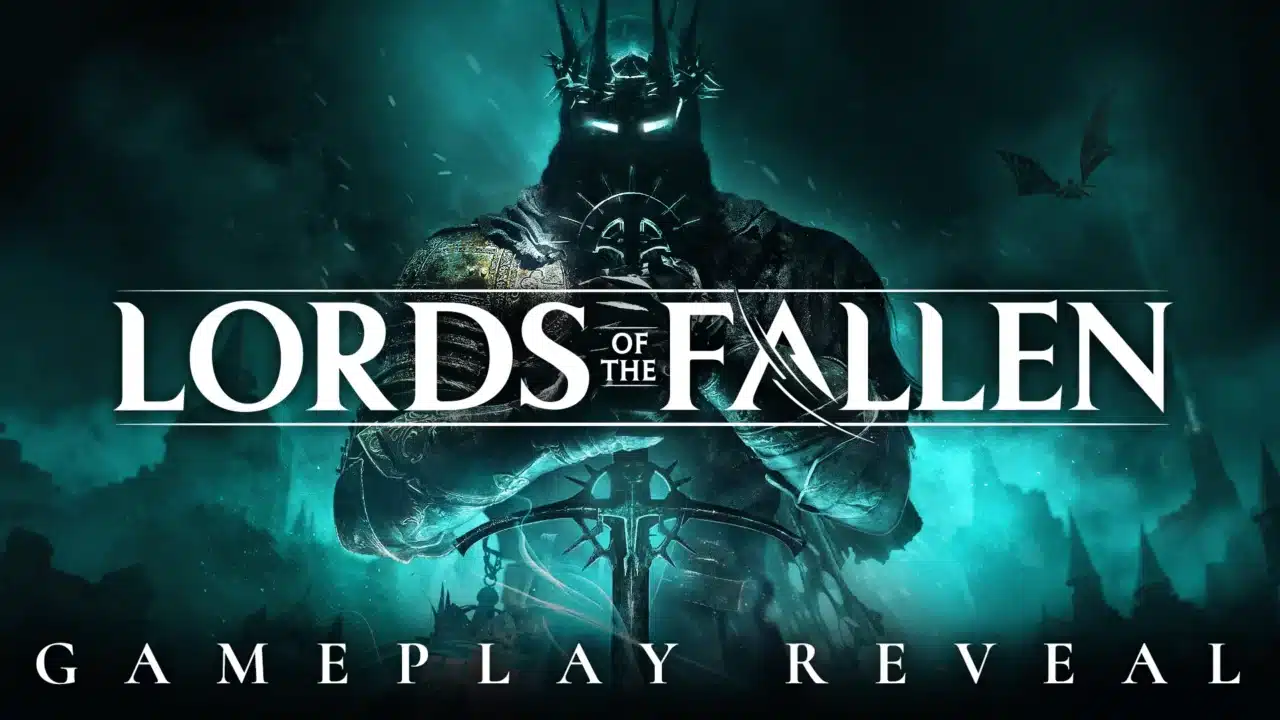 Lords of the Fallen: The new soulslike game official trailer out