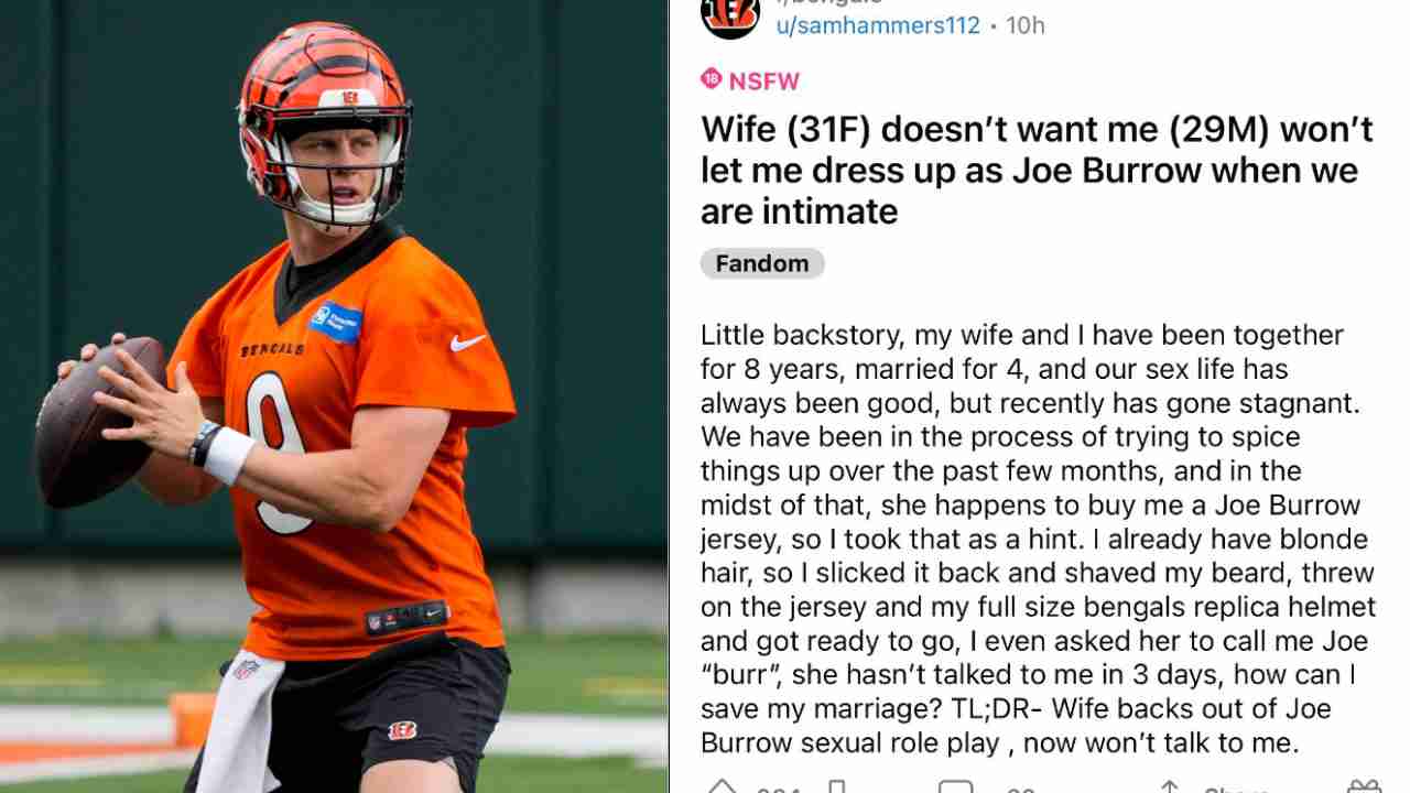 Joe Burrow’s fan wanting to dress up as the QB for a role-play to spice up his s*x life has social media questioning Bengals fans’ fetish