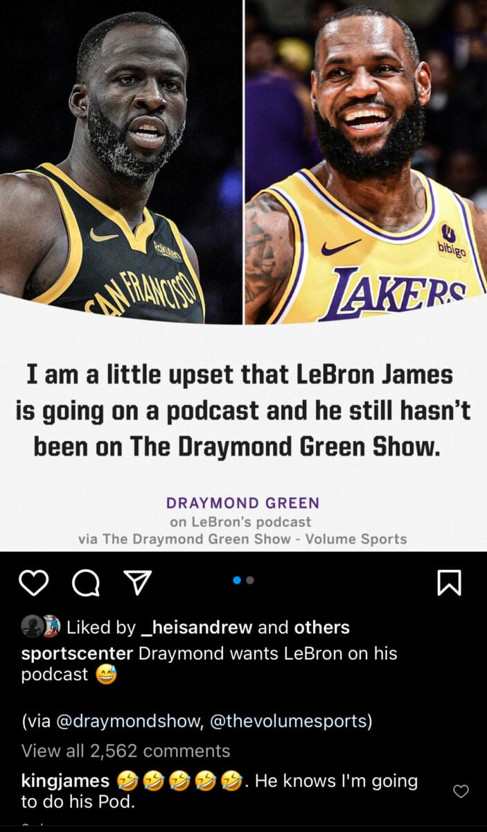 On a recent episode of his podcast, The Draymond Green Show, Golden State Warriors veteran guard Draymond Green made a statement that he attributed to the LA Lakers superstar, LeBron James. As a result, it led to a response from the Lakers star in the most unconventional style. 
James and JJ Redick recently launched their podcast, where they get to break down the game from a player's perspective and provide unique insight that lovers of the beautiful game rarely have the opportunity to hear. However, the Golden State Warriors veteran guard, Green, wasn’t too pleased about this. 
Green used his show to express his displeasure that the King hasn’t yet been on his podcast. He said:
“I am a little upset that LeBron James is going on a podcast, and he still hasn't been on The Draymond Green Show. But when it's your own thing, you kind of can't say anything. So, I guess I’ll live with it for now. Pick the bone with him that I got to pick with him later,” said Green.”
https://twitter.com/thedunkcentral/status/1770222450409640132?s=46&t=oXcnYCbQ--fsNAj1cv1cOA
When the subject was mentioned and posted by the sports center on Instagram, King James responded to Green’s comment via the comment section.
James wrote:
"He knows I'm going to do his Pod."
Both players have been rivals and competed fiercely against each other for several years, which included a couple of NBA Finals. It now appears that James and Green are close buddies, with Green seen attending James’ birthday, and will someday be guest on each other’s podcast. Furthermore, it’d be interesting for fans of both players to listen to the conversations that will emerge from this partnership. 
LeBron James accused of stealing James’ idea
LeBron James recently launched his podcast, “Mind the Game,” with the former Orlando Magic player, JJ Redick, and it has instantly become a fan favorite. Nonetheless, it was reported that Green was displeased by the fact that James hadn't appeared on his pod yet. 
However, American rapper Mase believes that isn't the only reason for his displeasure. He made this known during a recent episode of “Come and Talk 2 Me.” the 48-year-old disclosed that Green is upset because the four-time NBA champion allegedly took his idea and launched his podcast.
Mase said:
“I’m gonna speak for you, Draymond. You feel like LeBron jacked your idea. You told [him] what you was gonna do in all confidentiality. You said this show is for champions. This is not the regular sports show; the whole idea. And then you went on vacay with him, remember? That was your fault. You went on vacation with him when it look like he was gonna be a free agent. You told him some things. Y’all was playing around, and then he doubled backstabbed you in the back. Allegedly. Hypothetically.” 






Draymond Green 
