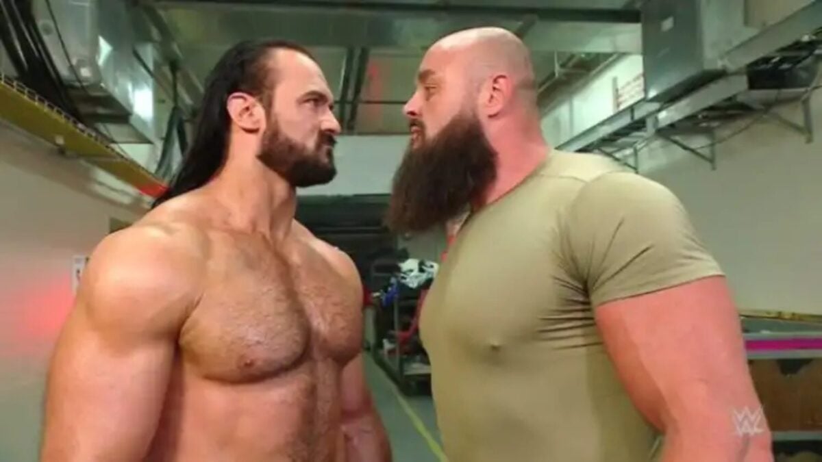 Drew McIntyre and Braun Strowman