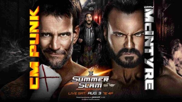 CM Punk vs. Drew McIntyre at SummerSlam