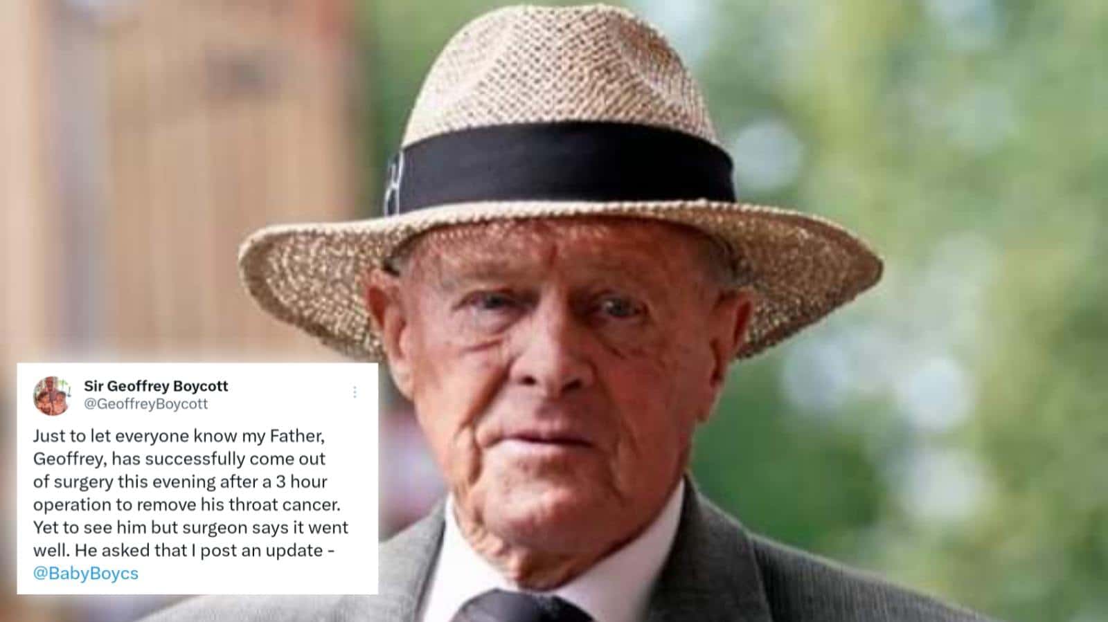 Sir Geoffrey Boycott undergoes successful throat cancer surgery