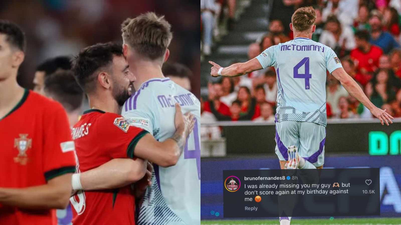 Bruno Fernandes pokes fun at Scott McTominay after latter scores against Portugal on the Portuguese’s birthday