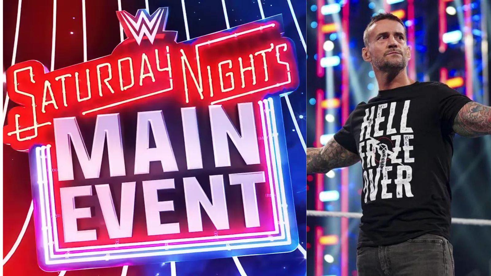 SPOILER ALERT on CM Punk’s potential role at WWE Saturday Night’s Main Event