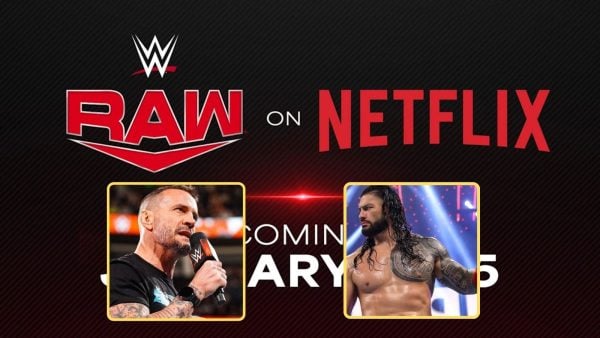 Raw Netflix CM Punk Roman Reigns