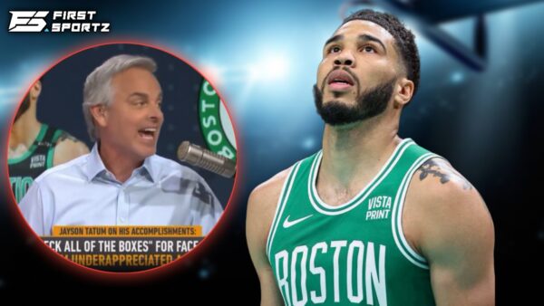 Colin Cowherd and Jayson Tatum